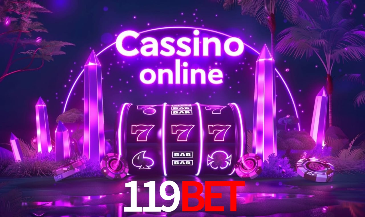 119Bet - cassino ao vivo