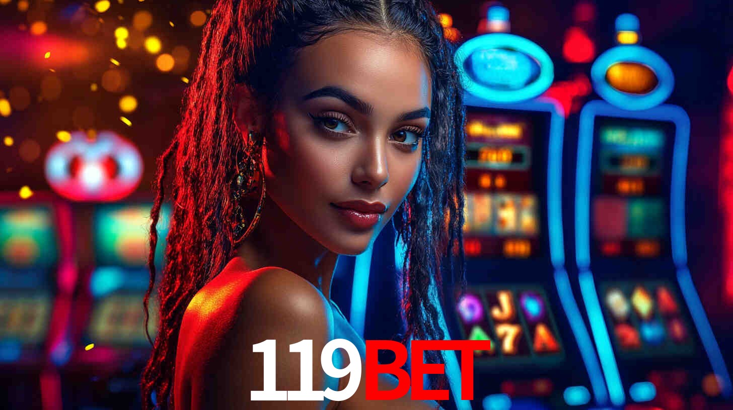 A Experiência Imersiva dos Cassinos Ao Vivo no 119Bet